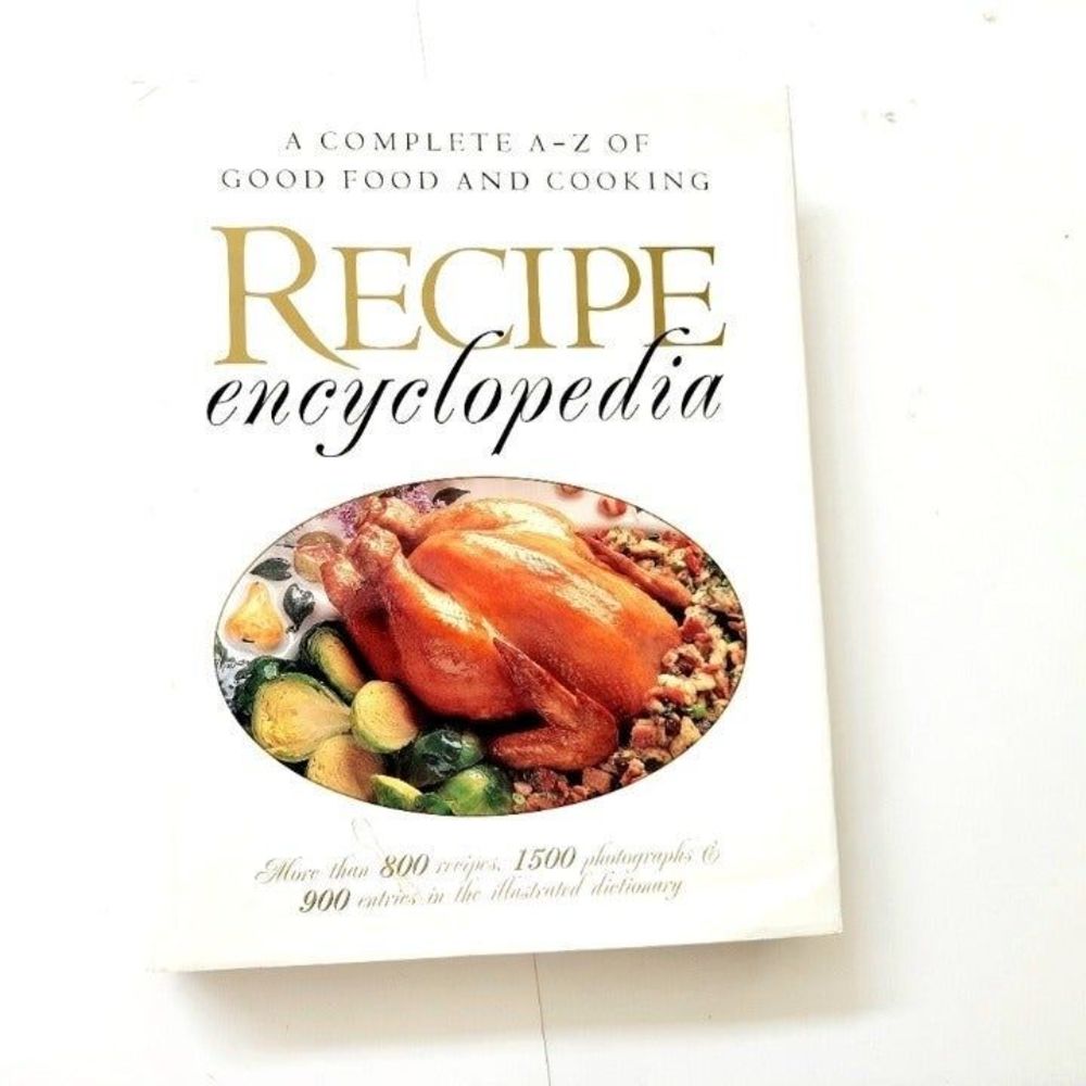 Vintage Recipe Encyclopedia: Complete A-Z of Good Food Cooking Kitchen Hard Book